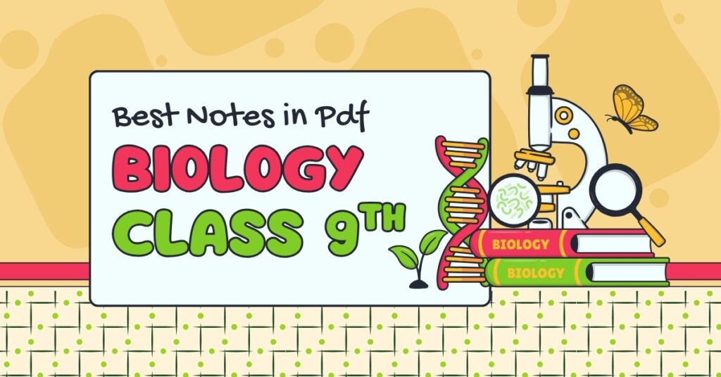 9th class biology notes