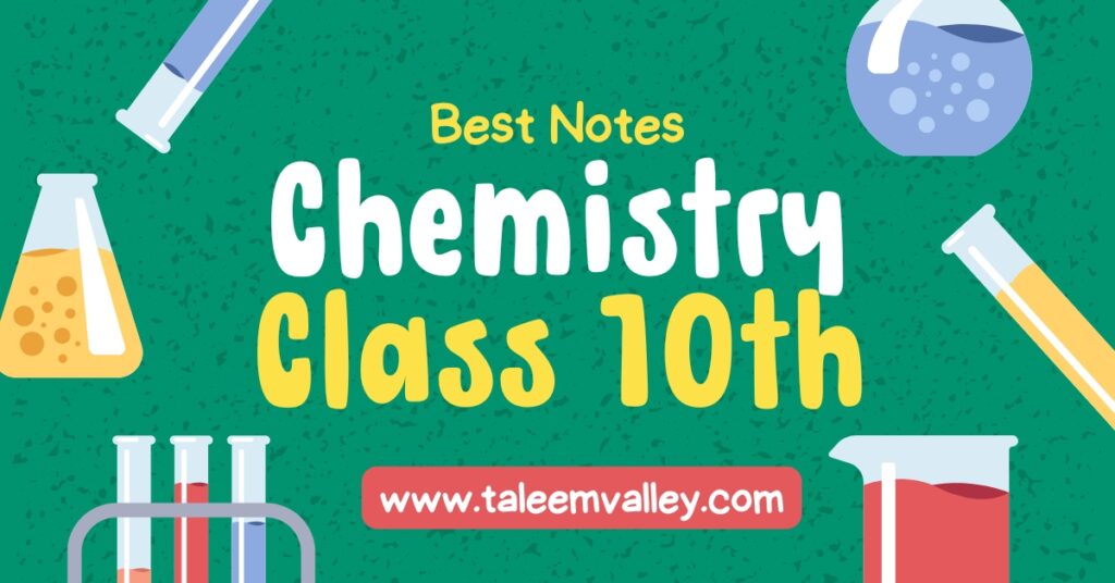 10th class chemistry notes