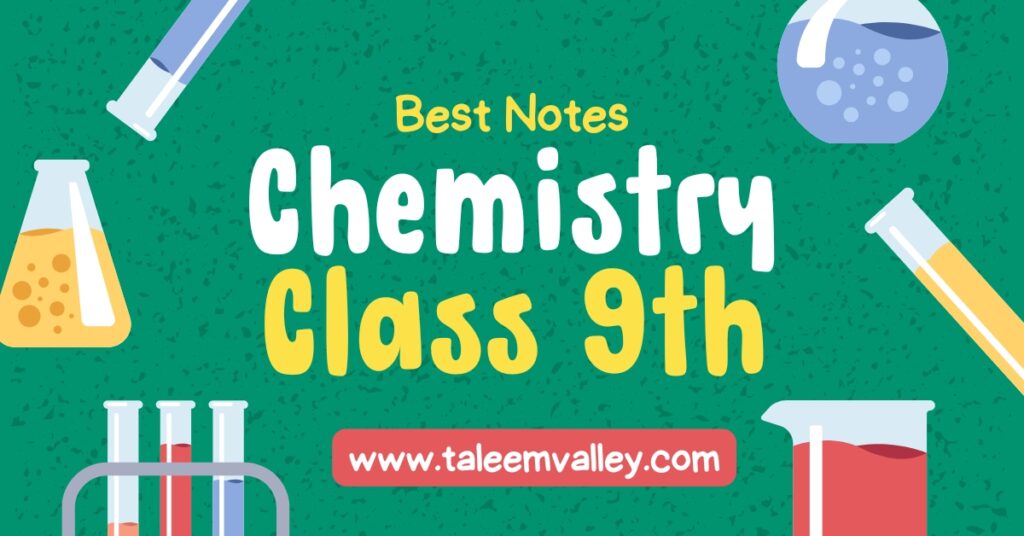 9th Class Chemistry notes