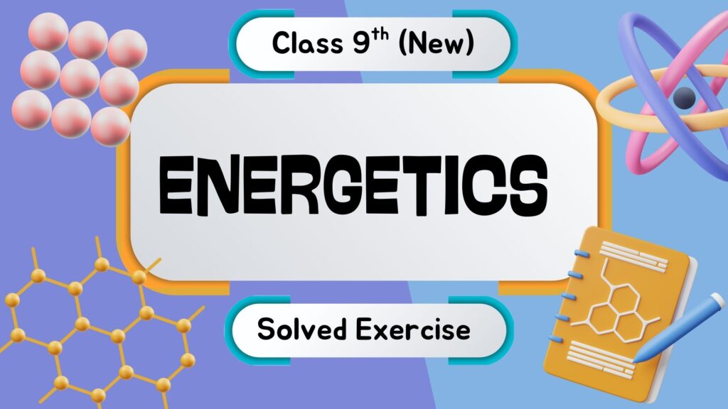 Class 9 Chemistry Chapter 5 Solved Exercise PDF