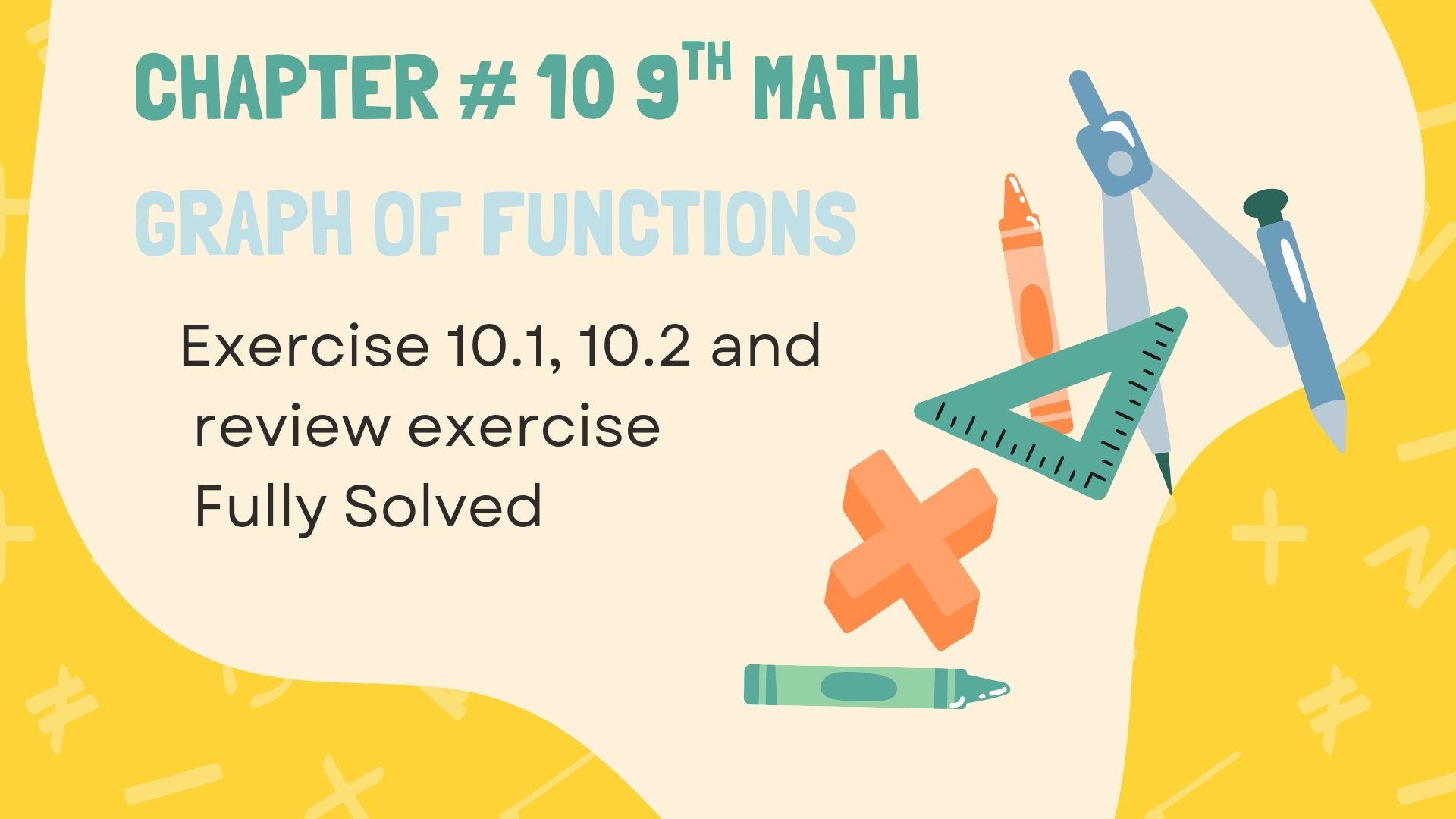 Class 9 Math Notes Chapter 10 All Exercises PDF Free | Graph of Functions