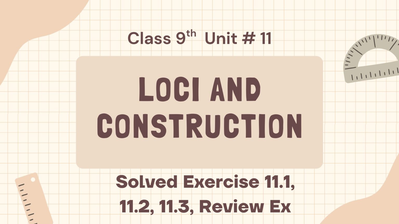 Class 9 Math Notes Chapter 11 All Exercises PDF Free | Loci and ...