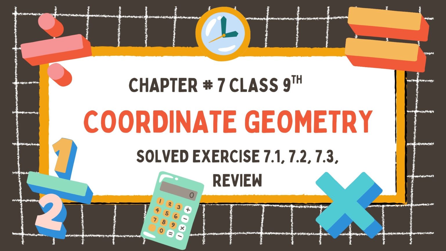 Class 9 Math Notes Chapter 7 All Exercises PDF Free | Coordinate Geometry