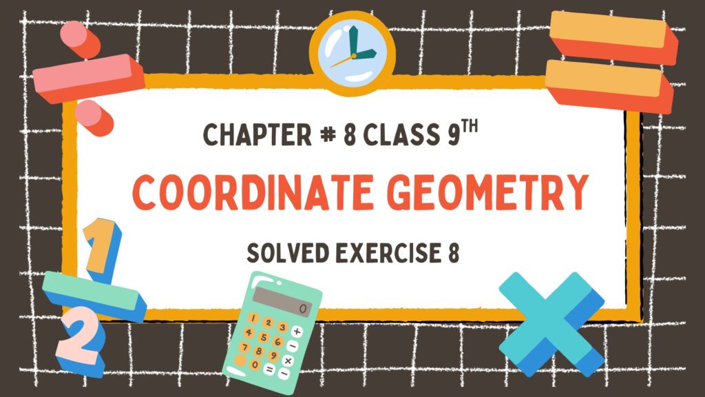 class 9 math notes chapter 8 all exercises pdf